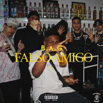 Falso Amigo by B.A.G