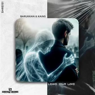 Leave Your Love by BaruKKan