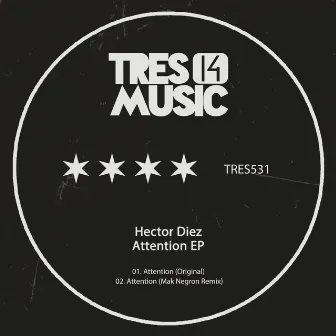 Attention EP by Hector Diez