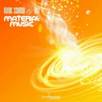 Magic Science of Dna by Material Music