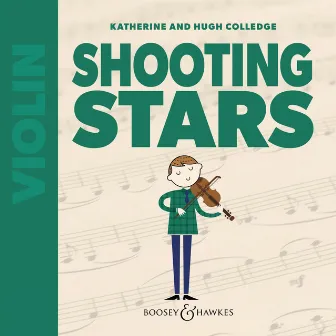 Katherine & Hugh Colledge: Shooting Stars for Violin by Alexandra Wood