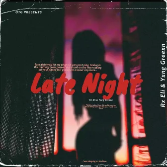 Late Night by Rx Eli