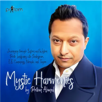 Mystic Harmonies by Pritom Ahmed