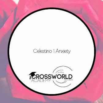 Anxiety by Celestino