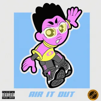 Air It Out by Orion