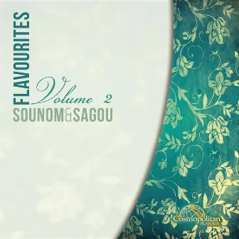 Flavourites, Vol. 2 (Presented By Sounom & Sagou) by SOUNOM & Sagou