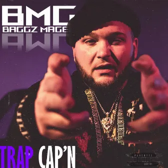 TRAP CAP'N by Baggz Magee