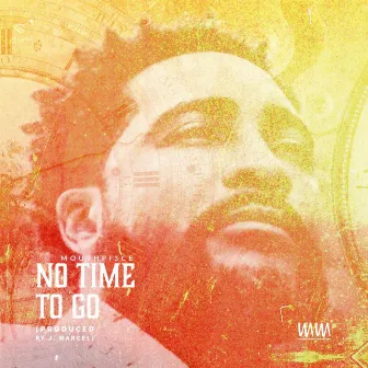 No Time To Go by Military Mindset Productions