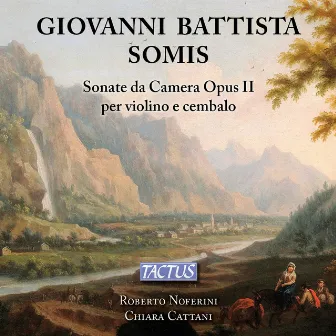 Somis: Sonate da camera, Op. 2 by Giovanni Battista Somis