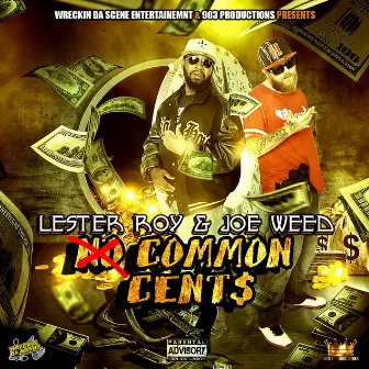 Common Cents (Volume One) by Lester Roy