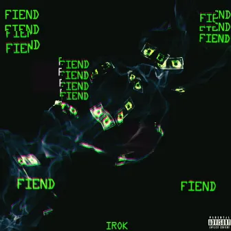 Fiend by iRok