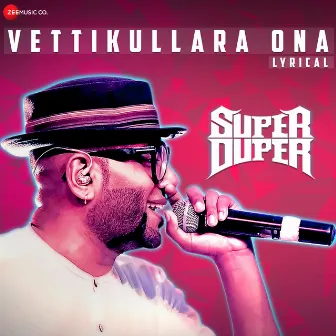 Vettikullara Ona (From 