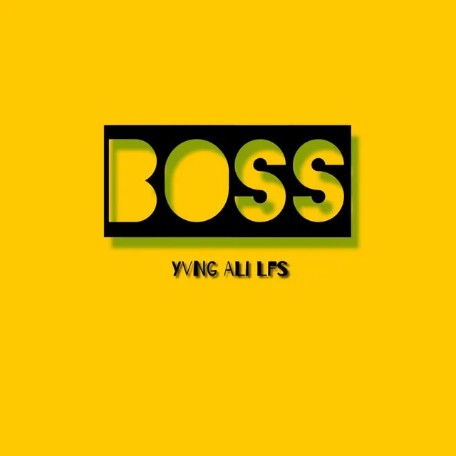 Boss (Freestyle)