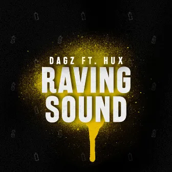 Raving Sound by Dagz