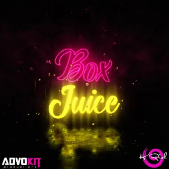 Box Juice (Whisper) by K.Rich