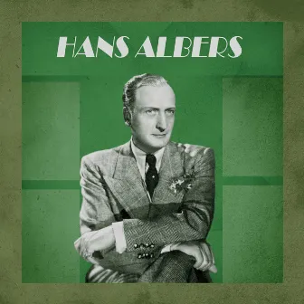 Die Lieder von Hans Albers by Hans Albers