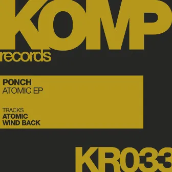 Atomic EP by Ponch