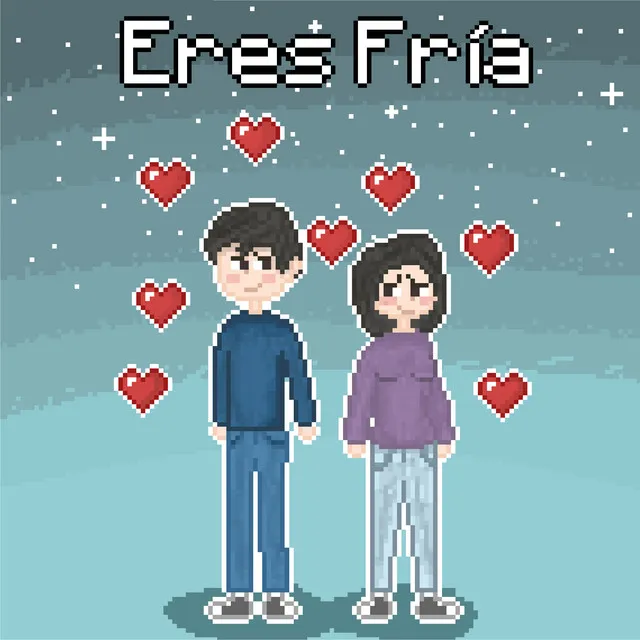 Eres Fría