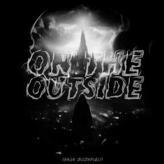 On The Outside by Issac Mansfield