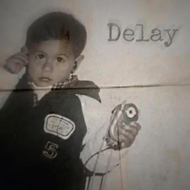 Delay