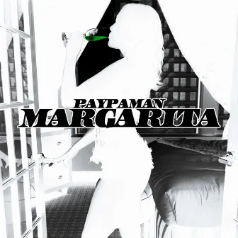 Margarita by Paypaman