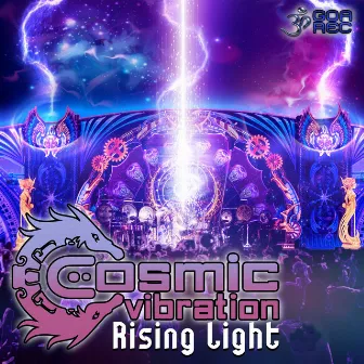 Rising Light by Cosmic Vibration