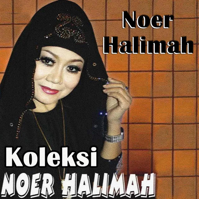 Koleksi Noer Halimah