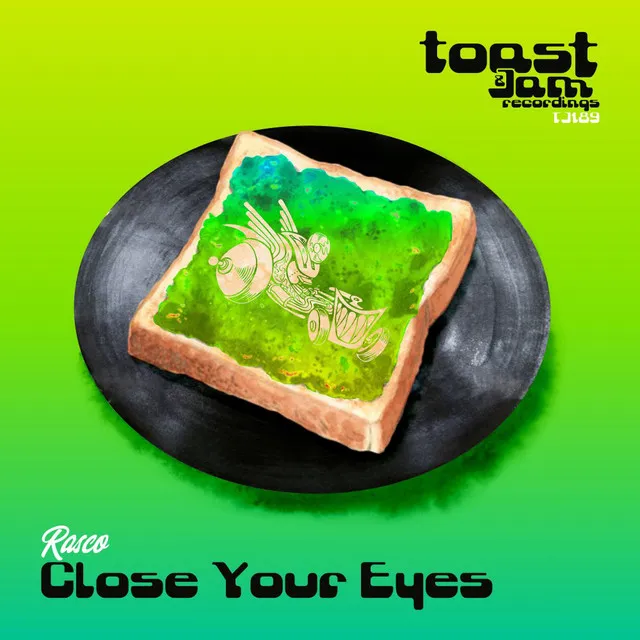 Close Your Eyes