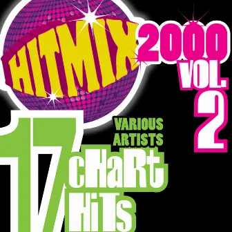 Hit Mix 2000 Vol. 2 - 17 Chart Hits by Discover Guys