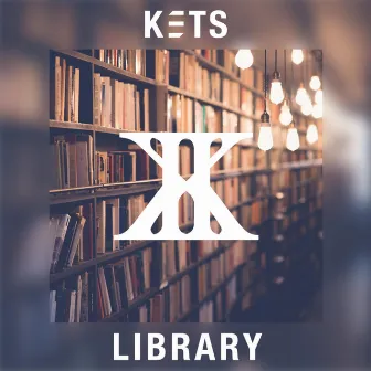 Library by Kets