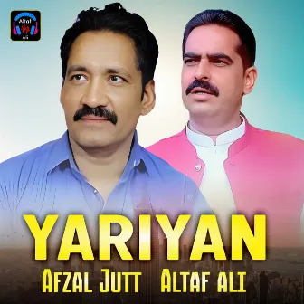 Yariyan by Altaf Ali