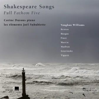 Shakespeare Songs: Full Fathom Five by Chœur de chambre Les Eléments