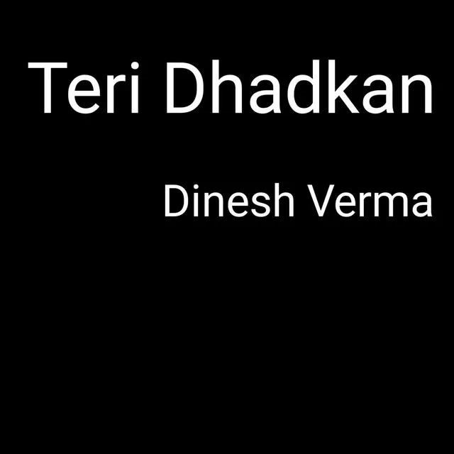 Teri Dhadkan