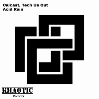 Acid Rain by Calcast