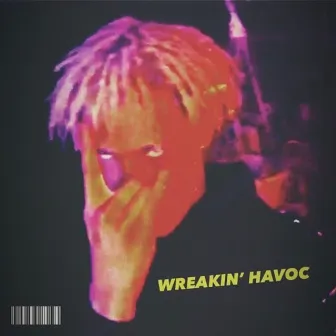 Wreakin' havoc*** by Sprite Lee