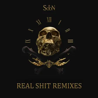 Real Shit Remixes by 2soon