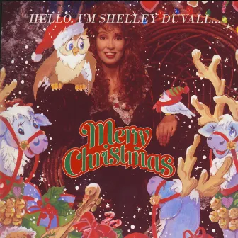 Merry Christmas by Shelley Duvall