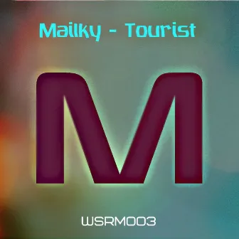 Tourist by Mailky