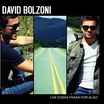 Las Cosas Pasan por Algo by David Bolzoni