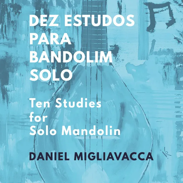 Dez Estudos para Bandolim Solo