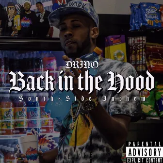 Back in the Hood by DRINO