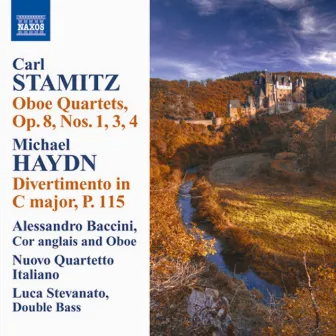 Stamitz, C.: Oboe Quartets, Op. 8, Nos. 1, 3, 4 / Haydn, M.: Divertimento in C Major by Alessandro Baccini