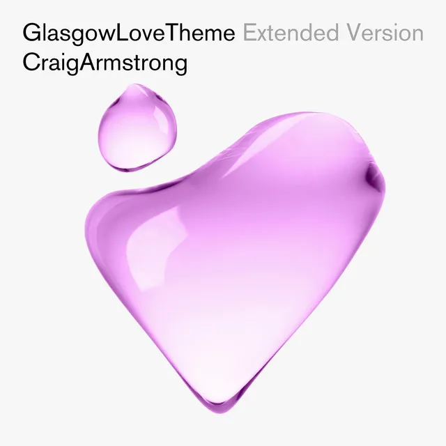 Glasgow Love Theme - Extended Version