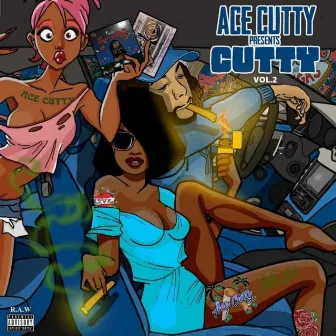 Cutty, Vol. 2 by Ace Cutty