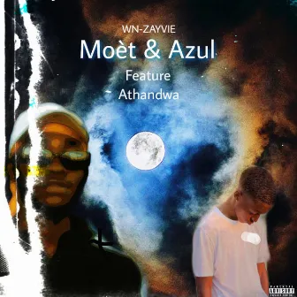 Moèt & Azul by WN-ZAYVIE