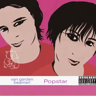 Popstar by van garden