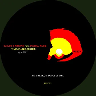 Tears of a Broken Child [Remixes] by Claude 9 Morupisi