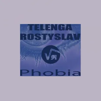 Phobia by 