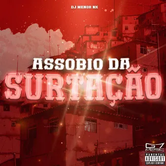 Assobio da Surtação by DJ MENOR NK