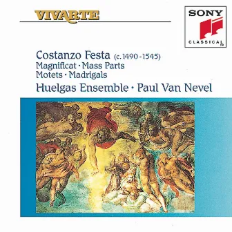 Festa: Magnificat, Mass Parts, Motets & Madrigals by Costanzo Festa